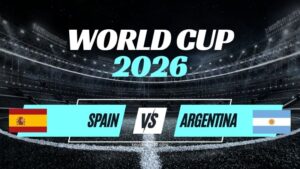 Kèo TBN vs Argentina – Nhận Định CHUNG KẾT World Cup 2026